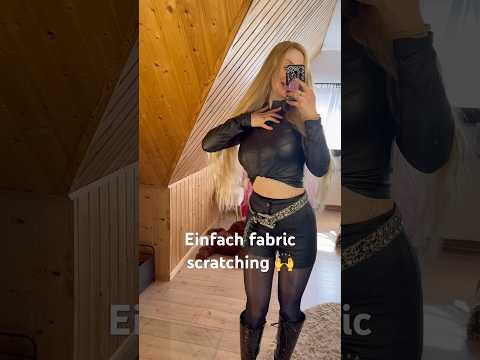 Ich mache ein bisschen fabric scratching für dich!