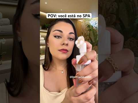 POV: você está no SPA #shorts #humor #asmr