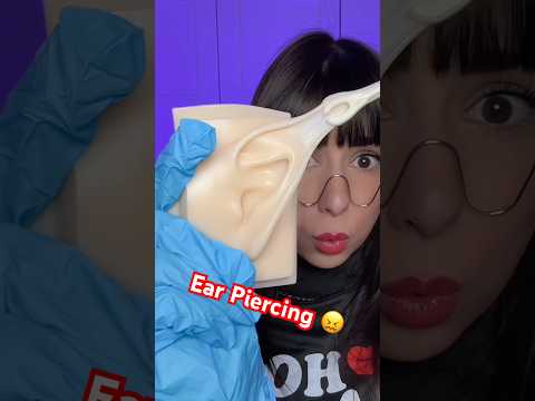 ASMR girl gives you first ear piercing 😖 #asmr #shorts #comedy