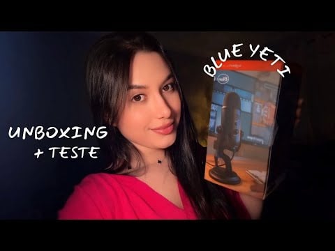 ASMR | Abrindo e Testando Meu Novo Microfone Blue Yeti (Todas as Funções)