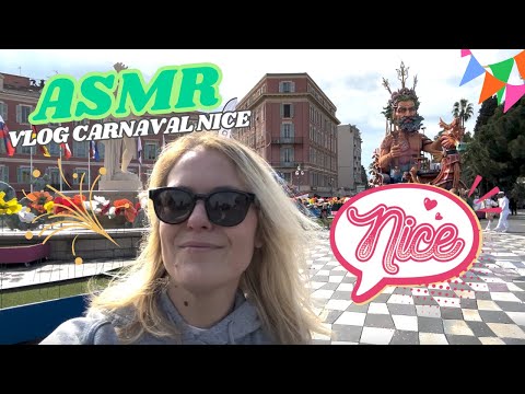 ASMR FR 🎭 Je vous emmène dans le + GROS CARNAVAL DE FRANCE ! Le Carnaval de Nice - Vlog ASMR