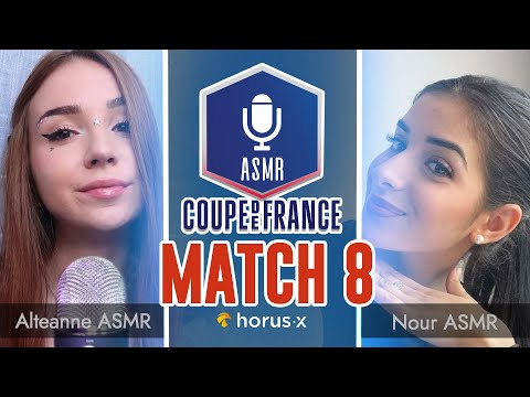 Coupe de France ASMR 3 🇫🇷🏆 : Match 8 - Alteanne ASMR vs Nour ASMR