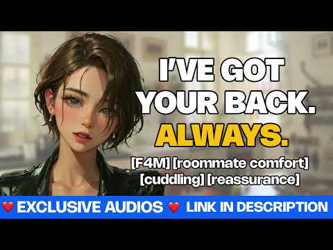 [F4M] Tomboy roommate cuddles and reassures you after a bad day [holding you][comfort][wholesome]