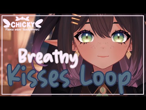 Kisses for you Loop | #asmr #softwhispers