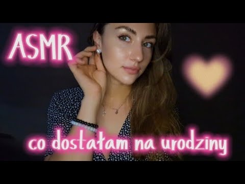 [ASMR PL] Co dostałam na urodziny? 💝🥳 (whispering)