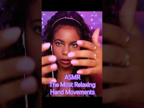 ASMR ✨ The Most Relaxing Hand Movements #asmr #asmrpersonalattention #asmrhandmovements