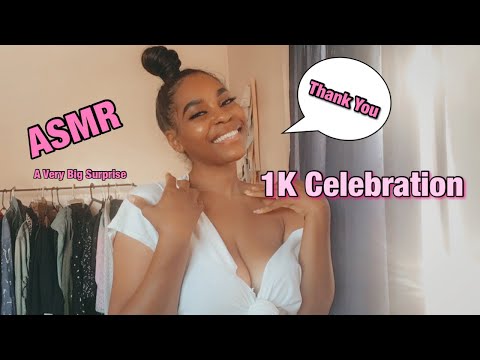 ASMR | 1K CELEBRATION 🎉 A VERY BIG SURPRISE💕 (Read Description)