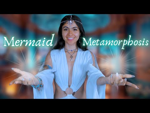 ASMR || The Mermaid Metamorphosis 🧜🏼‍♀️🌊