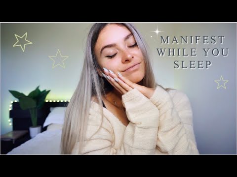 ASMR MANIFEST WHILE YOU SLEEP✨ {Positive Affirmations To Raise Your Vibration}