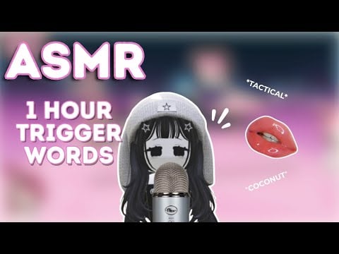 Roblox ASMR ~ 1 HOUR of TRIGGER WORDS + MOUTH SOUNDS 💤