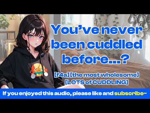 [F4A] Your new tomboy girlfriend gives you a lesson in cuddling [wholesome] [LOTS of cuddling]