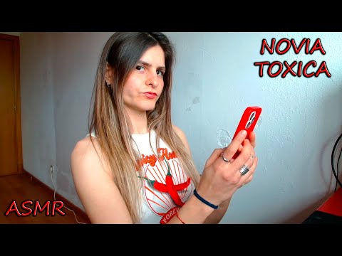 ASMR - Tu NOVIA TOXICA te REGAÑA | ASMR ESPAÑOL ROLEPLAY