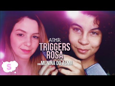 ASMR Triggers ROSA💕FT @Menina do ASMR Objetos aleatórios 😴