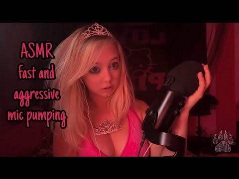 ASMR fast and aggressive mic pumping!👑💞