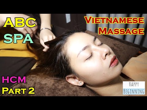 Vietnam ABC Massage & Spa (Ho Chi Minh City, Vietnam) Part 2