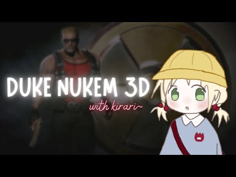 【DUKE NUKEM 3D】lets chew buubbleeeguuuuuum~~~