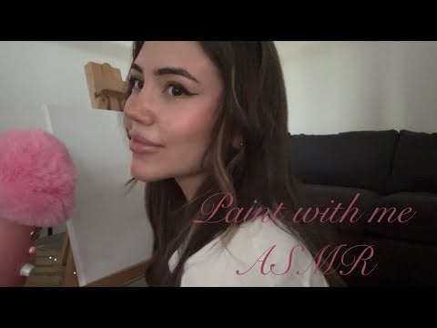 paint with me ASMR ˖᯽˖ (new mic)