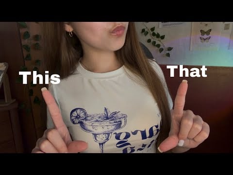 ASMR | This or That
