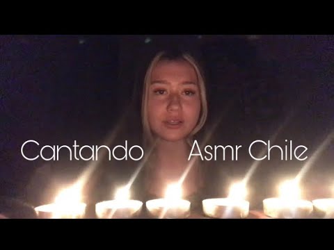 Asmr Cantando☀️ Asmr Chile