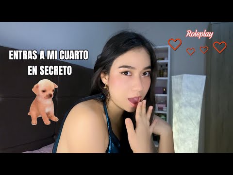 ASMR | ERES MI NOVIO Y ENTRAS A MI HABITACIÓN EN SECRETO (Roleplay)