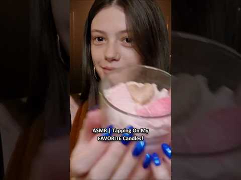 ASMR | Tapping On My FAVORITE Candles! ─♡─ #asmr #candleasmr