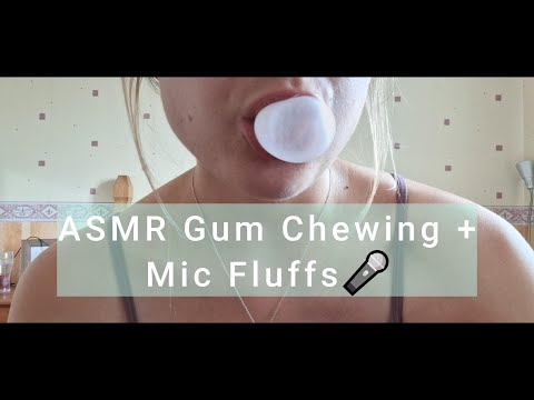 ASMR Gum Chewing + Mic Fluffs🎤
