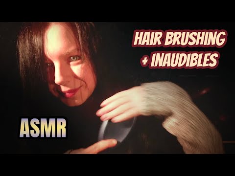 ASMR Hair Brushing and Unintelligible Inaudible Whispering