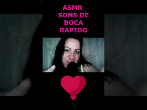 ASMR-SHORTS SONS DE BOCA RAPIDO #asmr #rumo1k #shorts