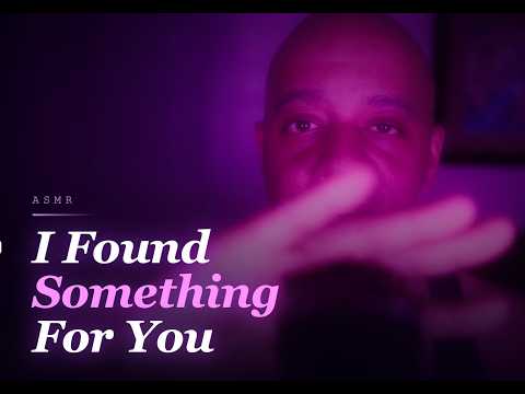 ASMR | I Found Something For You | Your 8 Minute Reset