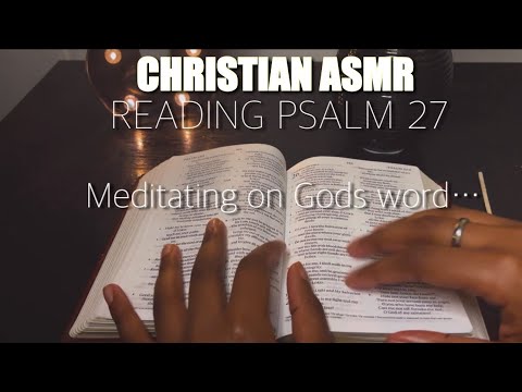 Reading Psalm 27|Hand Tracing,Tingly Mouth sounds,Soft Whispers✝️📖👄