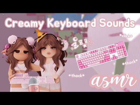 ꒰ Roblox ASMR 🎀 ꒱ Clicky Keyboard Sounds Guaranteed To Make You Tingle ⌨💭 𝜗𝜚 ˎˊ˗