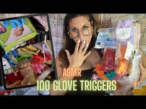 100 GLOVE TRIGGERS asmr