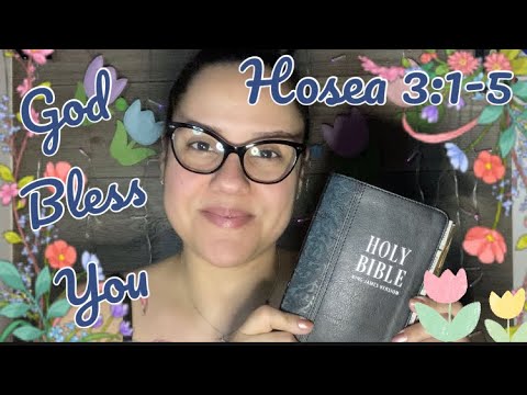 CHRISTIAN ASMR: BIBLE READING OF “HOSEA 3:1-5” WITH OMY #217