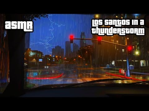 GTA ASMR ⛈️ Los Santos Thunderstorm Drive ⛈️ Binaural whispers to melt your brain