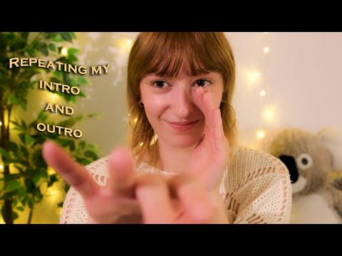 Fast ASMR | Repeating my Intro and Outro (lots of mouth sounds, hand movements and hand sounds)