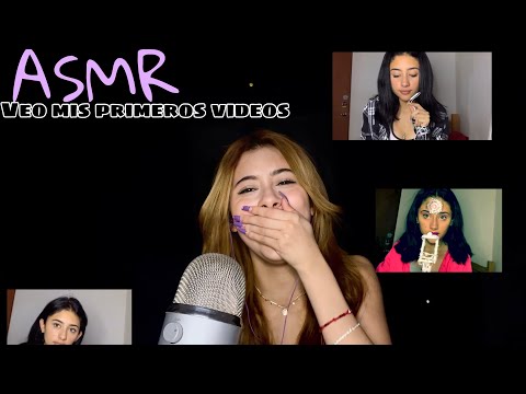 ASMR reaccionando a mis primeros videos 😳