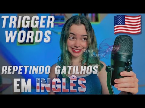 ✨ASMR | Sussurrando trigger words em INGLÊS✨