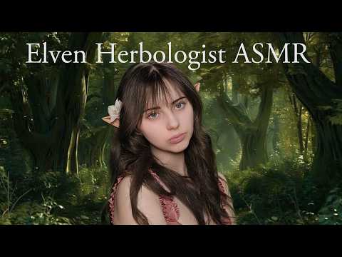 ASMR | Elven Herbologist Tends to Your Wounds