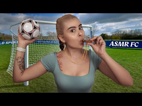 Te doy la bienvenida al EQUIPO de FUTBOL/ entrenadora ASMR