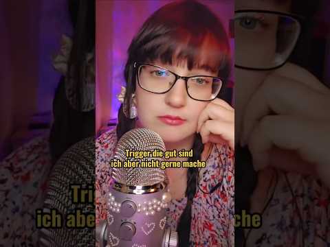 Trigger, die ich nicht so gerne mache ASMR ✨️ #asmrvideo #asmrfyp #asmr #asmrsounds #relax #fyp