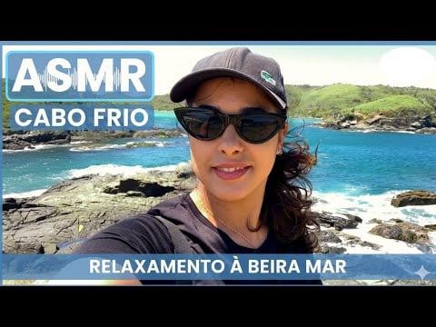 ASMR VLOG na Praia 🌊 Sons do Mar e Good Vibes em Cabo Frio | Relaxamento e Paz Interior