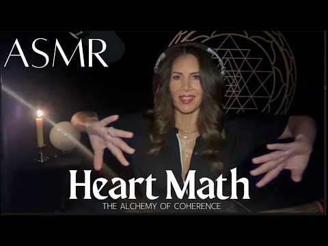 💗 ASMR Heart Math: A Soft-Spoken Journey into the Heart’s Electromagnetic Wisdom