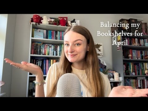 ASMR Balancing my Bookshelves for April (book triggers, whispers)