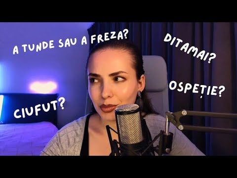 ASMR în română: cuvinte ciudate din România și Moldova 🇲🇩🇷🇴🤭