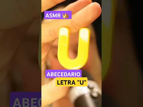 ASMR ABECEDARIO LETRA "U" #ASMR #asmr #asmrespañol #asmrargentina #relax #dormirbien #abecedario