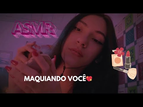 ASMR Maquiando Você!