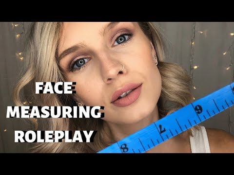 FACE MEASURING ROLEPLAY ASMR | Whispered & Soft Spoken Up Close Personal Attention