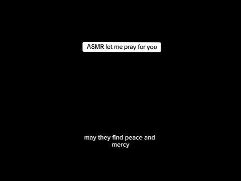 ASMR let me pray for you