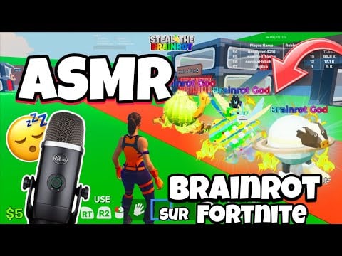 ASMR Français • JE T’ENDORS SUR STEAL THE BRAINROT SUR FORTNITE ! 😴✨️ 
