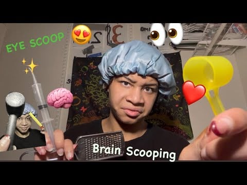 ASMR - Eye Scoop & Brain Scooping (Lexi)